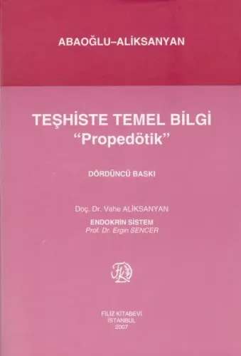 Teşhiste Temel Bilgi 'Propedötik'