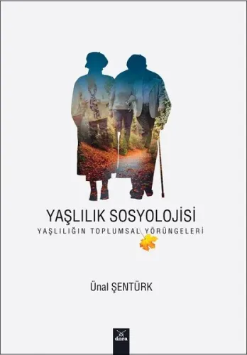 Yaşlılık Sosyolojisi