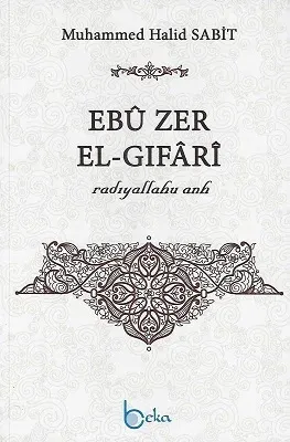 Ebu Zer El-Gıfari (R.A)