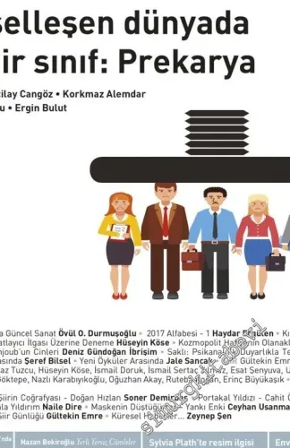 Varlık Aylık Edebiyat ve Kültür Dergisi - Küreselleşen Dünyada Yeni Bir Sınıf: Prekarya - Sayı: 1324      Ocak