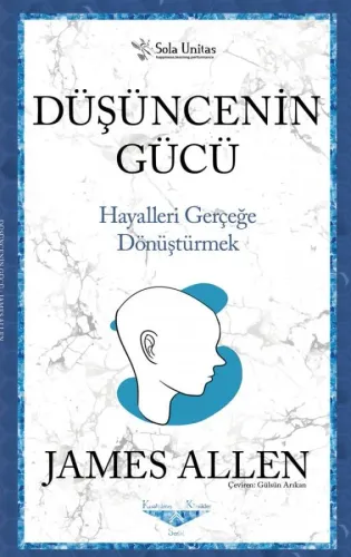 Düşüncenin Gücü (Kısaltılmış Klasik)