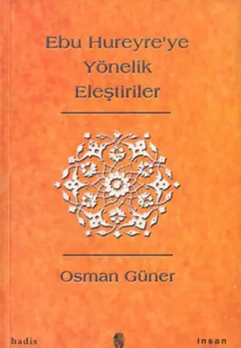 Ebu Hureyre'ye Yönelik Eleştiriler