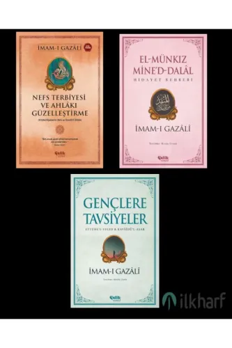 İmam Gazali Gençlik Seti ; Nefs Terbiyesi, El-münkız Mined-Dalal, Gençlere tavsiyeler
