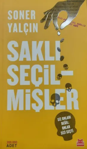 Saklı Seçilmişler Soner Yalçın
