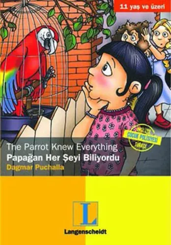 The Parrot Knew Everything / Papağan Her Şeyi Biliyordu