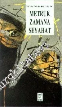 Metruk Zamana Seyahat -        1992
