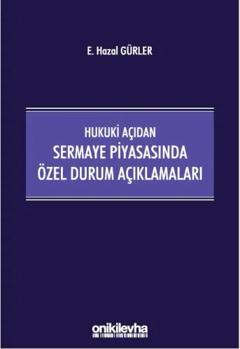 Sermaye Piyasasında Özel Durum Açıklamaları