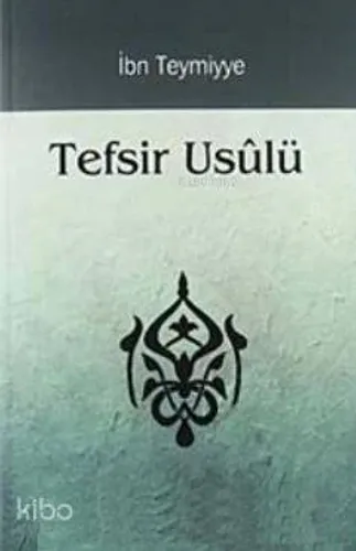 Tefsir Usulü - Karınca & Polen Yayınları - Selam Kitap
