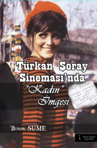 Türkan Şoray Sineması'nda "Kadın" İmgesi