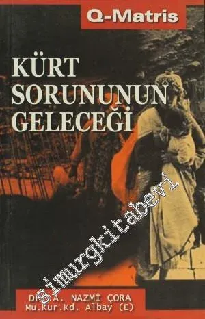 Kürt Sorununun Geleceği - 2004
