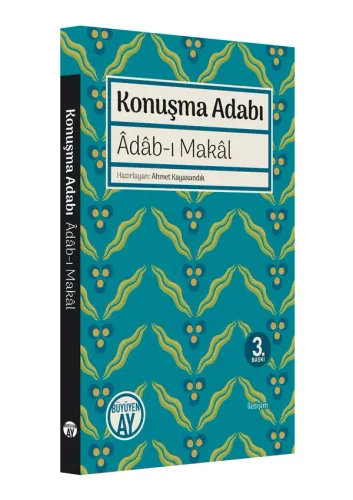 Konuşma Adabı - Âdâb-ı Makâl