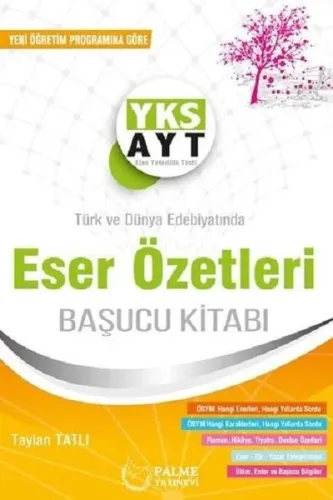 Palme Yayınları Türk ve Dünya Edebiyatında Eser Özetleri Başucu Kitabı