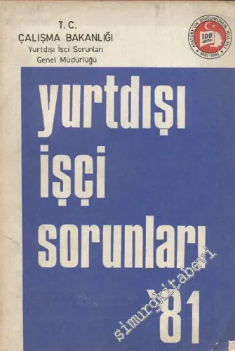 Yurtdışı İşçi Sorunları 81 -        1981