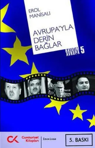 Hayatım Avrupa-5 Avrupayla Derin Bağlar