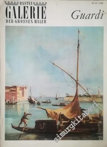 Francesco Guardi : Bastei Galerie Der Grosen Maler -        1964