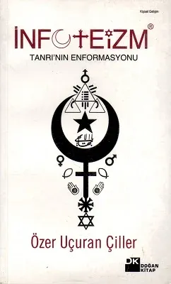 İnfoteizm - Tanrı'nın Enformasyonu