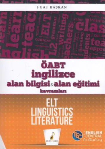 Pelikan ÖABT İngilizce Alan Bilgisi &  Alan Eğitimi Kavramları ELT Linguistics Literature (Yeni)