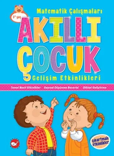Akıllı Çocuk Gelişim Etkinlikleri Matematik Çalışmaları Kolektif Akıllı Çocuk Gelişim Etkinlikleri Matematik Çalışmaları Kolektif