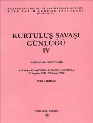 Kurtuluş Savaşı Günlüğü - IV
