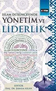 İslam Düşüncesinde Yönetim Ve Liderlik