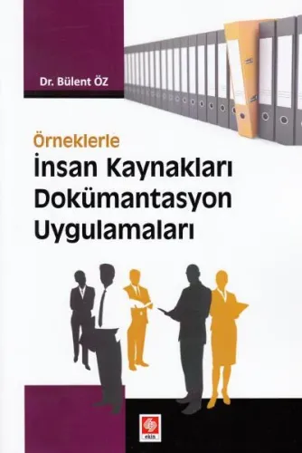 İnsan Kaynakları Dokümantasyon Uygulamaları