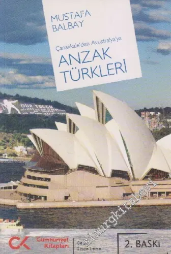 Çanakkale'den Avusturalya'ya Anzak Türkleri -