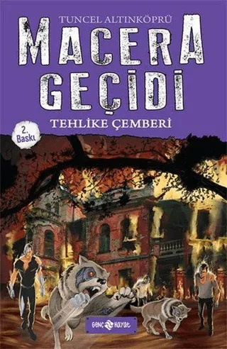Macera Geçidi; Tehlike Çemberi
