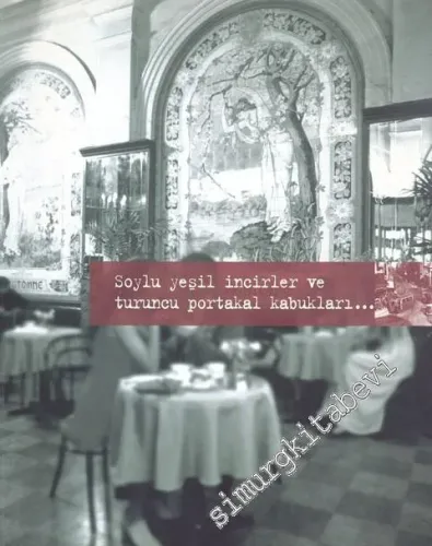 Soylu Yeşil İncirler ve Turuncu Portakal Kabukları ... -