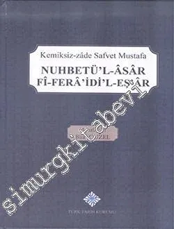 Nuhbetü'l-Âsâr Fî-Ferâ'idi'l-Eş'âr - Transkribeli metin -         2018