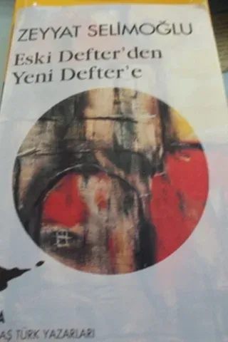 Eski Defter'den Yeni defter'e