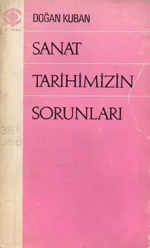 Sanat Tarihimizin Sorunları