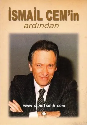 İsmail Cem'in Ardından