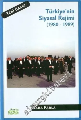 Türkiye'nin Siyasal Rejimi ( 1980 - 1989 ) -