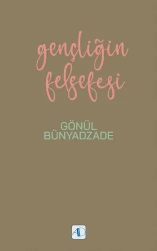Gençliğin Felsefesi