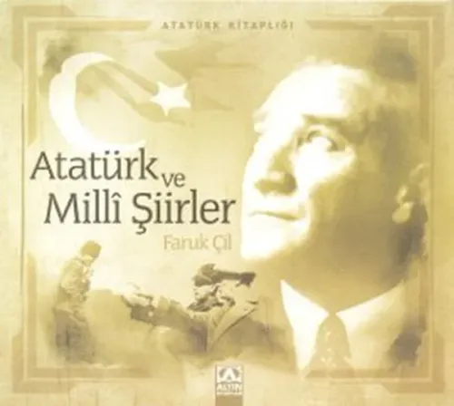 ATATÜRK VE MİLLİ ŞİİRLER