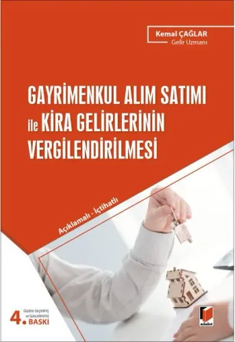 Gayrimenkul Alım Satımı ile Kira Gelirlerinin Vergilendirilmesi