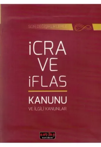 İcra ve İflas Kanunu ve İlgili Kanunlar