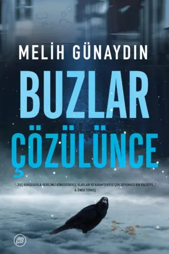 Buzlar Çözülünce