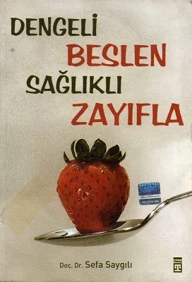 Dengeli Beslen Sağlıklı Zayıfla