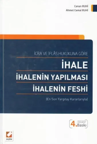 İhale İhalenin Yapılması İhalenin Feshi