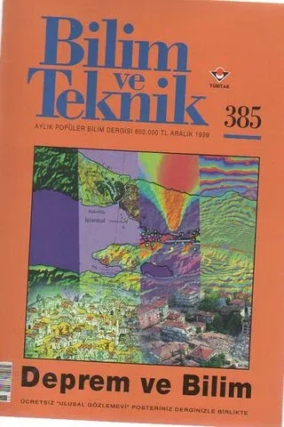 Bilim ve Teknik 1999 / 385 - Deprem Ve Bilim