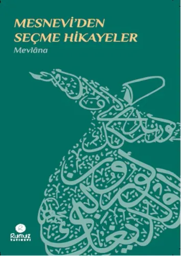 Mesnevi'den Seçme Hikâyeler