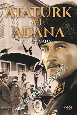 Atatürk ve Adana -         2020