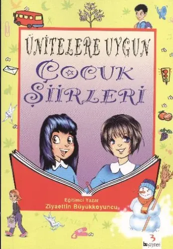 Ünitelere Uygun Çocuk Şiirleri