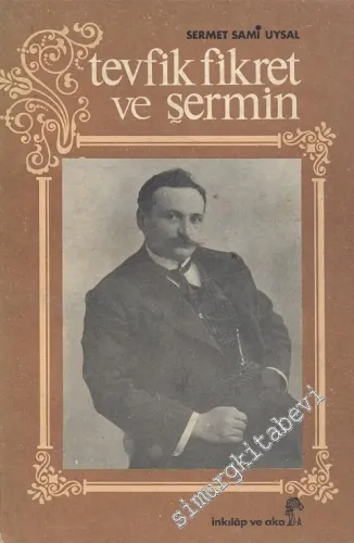 Tevfik Fikret ve Şermin -        1973