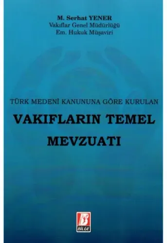 Vakıfların Temel Mevzuatı