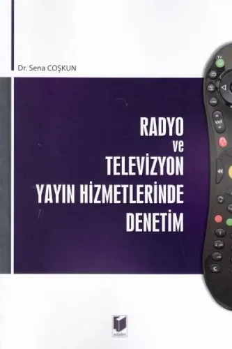 Radyo ve Televizyon Yayın Hizmetlerinde Denetim