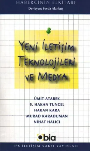 Yeni İletişim Teknolojileri ve Medya
