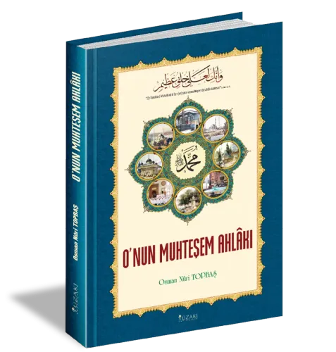 O`nun Muhteşem Ahlakı