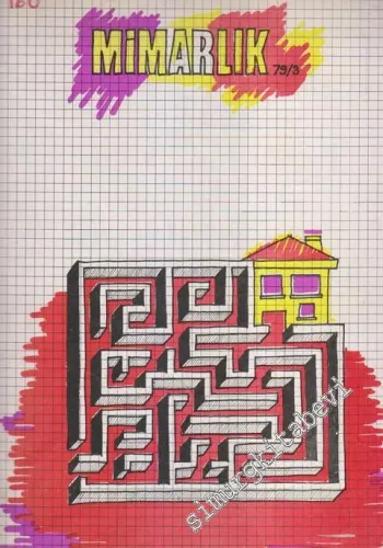 Mimarlık - Architecture - Sayı: 160    Yıl: 17  Mart 1979